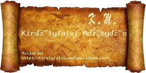 Királyfalvi Mátyás névjegykártya